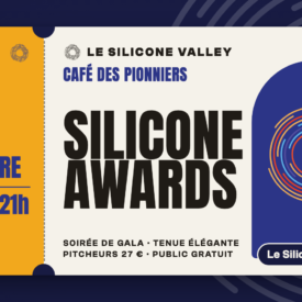 Café des Pionniers, lundi 7 décembre 2026 : Silicone Awards