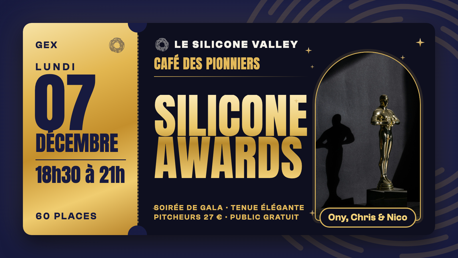 Silicone Awards, soirée de gala du Café des Pionniers, lundi 7 décembre 2026, 18h30 à 21h, statuette dorée