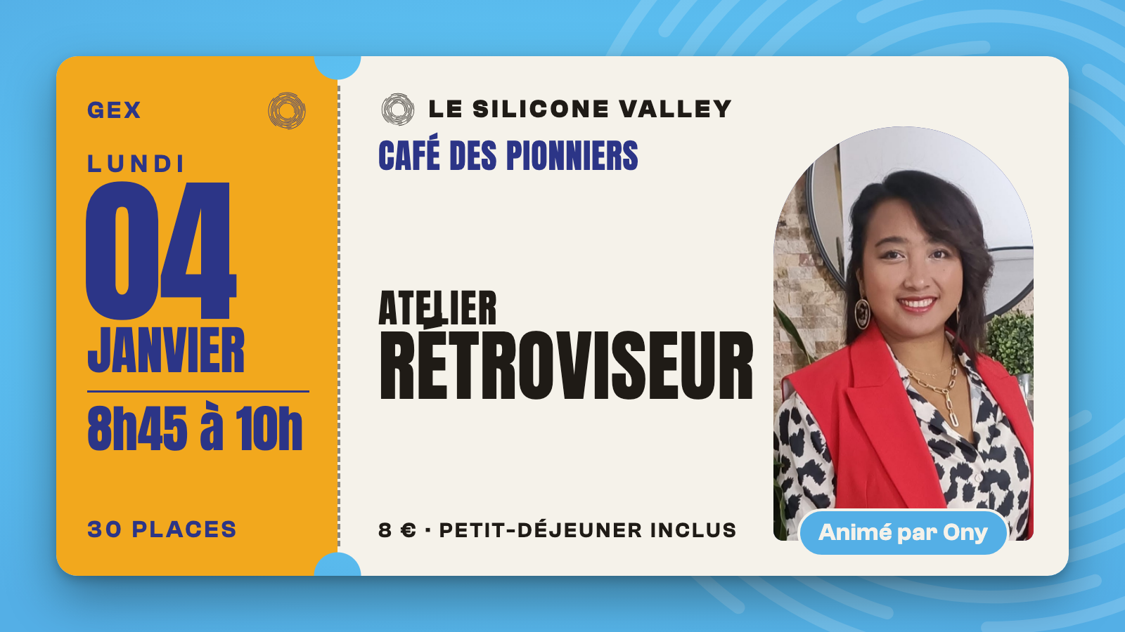Café des Pionniers, lundi 4 janvier 2027 : Atelier Rétroviseur