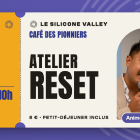 Café des Pionniers, lundi 1er février 2027 : Atelier Reset
