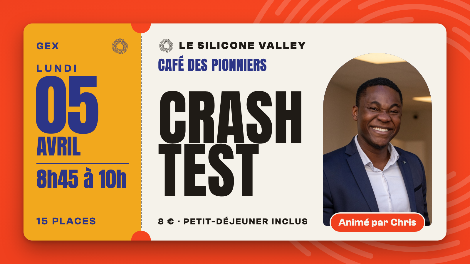 Café des Pionniers, lundi 5 avril 2027 : Crash Test