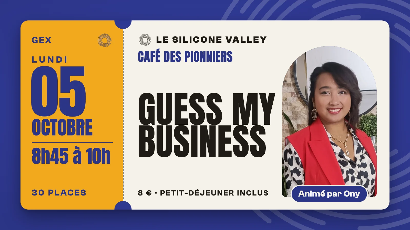 Lundi 5 octobre : Café des Pionniers - Guess My Business